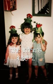 Watch The Interns, Part 2 (Short 2015)