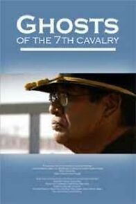 Watch Ghosts of the 7th Cavalry