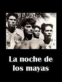 Watch Night of the Mayas