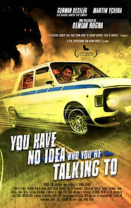 Watch You Don't Know Who You're Talking To