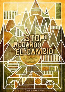 Watch Stop! Rodando el cambio