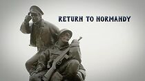 Watch Return to Normandy