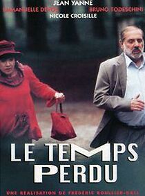 Watch Le temps perdu