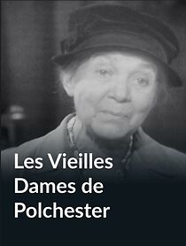 Watch Les vieilles dames de Polchester