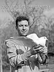 Watch And Freedom Came?! (Short 1962)
