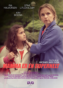 Watch Mamma er en superhelt (Short 2012)