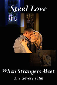 Watch Steel Love (Short 2012)