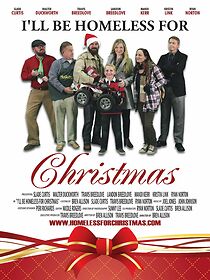 Watch I'll Be Homeless for Christmas