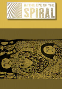 Watch In the Eye of the Spiral