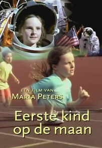 Watch First Child on the Moon (Short 2001)