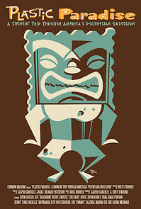 Watch Plastic Paradise: A Swingin' Trip Through America's Polynesian Obsession