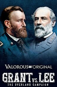 Watch Grant vs Lee: The Overland Campaign