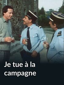 Watch Je tue à la campagne