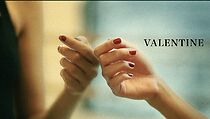 Watch Valentine (Short 2016)