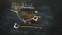 Watch Bricolage