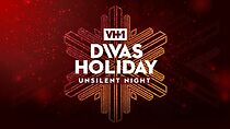 Watch Divas Holiday: Unsilent Night (TV Special 2016)