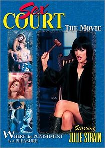 Watch Sex Court: The Movie