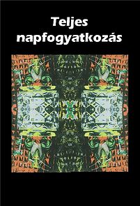 Watch Teljes napfogyatkozás