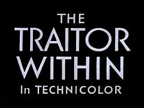 Watch The Traitor Within (Short 1946)