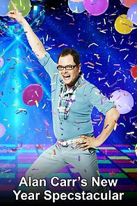 Watch Alan Carr's New Year Specstacular (TV Special 2015)