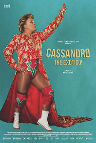 Watch Cassandro, The Exotico!