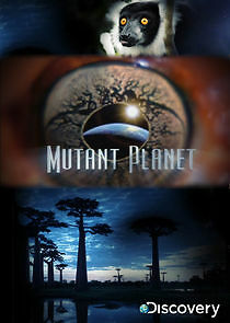 Watch Mutant Planet