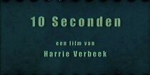Watch 10 seconden (Short 2001)