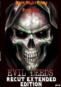 Watch Evil Deeds