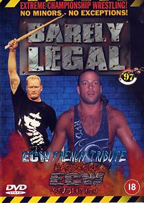 Watch ECW Barely Legal (TV Special 1997)
