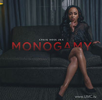 Watch Craig Ross Jr.'s Monogamy