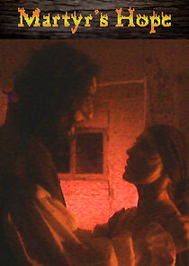 Watch Martyr's Hope