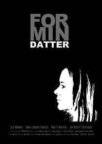 Watch For min datter (Short 2014)
