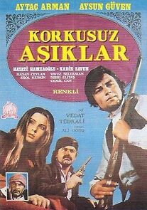 Watch Korkusuz Asiklar