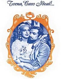 Watch Torna, caro ideal!