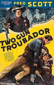 Watch Two Gun Troubador