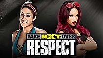 Watch NXT Takeover: Respect