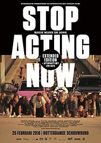 Watch Stop Acting Now