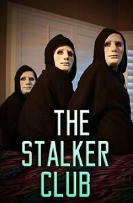 Watch The Stalker Club