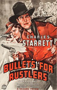 Watch Bullets for Rustlers