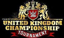 Watch WWE United Kingdom Championship Tournament
