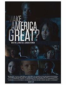 Watch Make America Great?