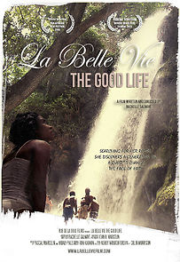 Watch La Belle Vie: The Good Life