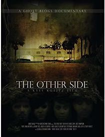 Watch The Other Side: A Paranormal Documentary
