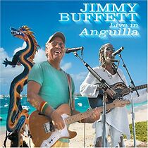 Watch Jimmy Buffett: Live in Anguilla