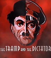 Watch The Tramp and the Dictator
