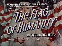 Watch The Flag of Humanity (Short 1940)