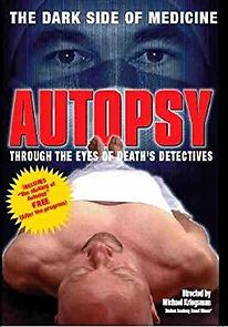 Watch Autopsy: Through the Eyes of Death's Detectives