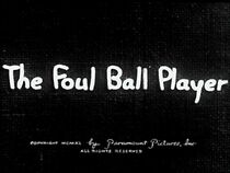 Watch The Fowl Ball Player (Short 1940)