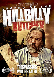 Watch Legend of the Hillbilly Butcher