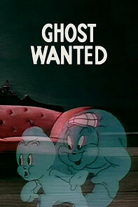 Watch Ghost Wanted (Short 1940)